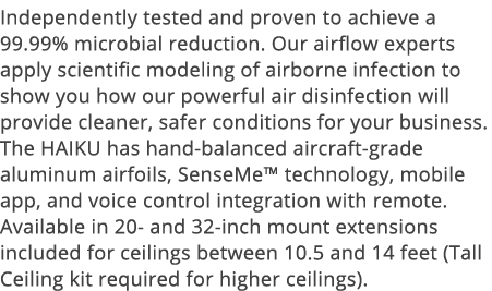Independently tested and proven to achieve a 99 99% microbial reduction  Our airflow experts apply scientific modelin   